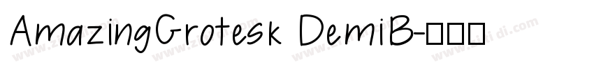 AmazingGrotesk DemiB字体转换
